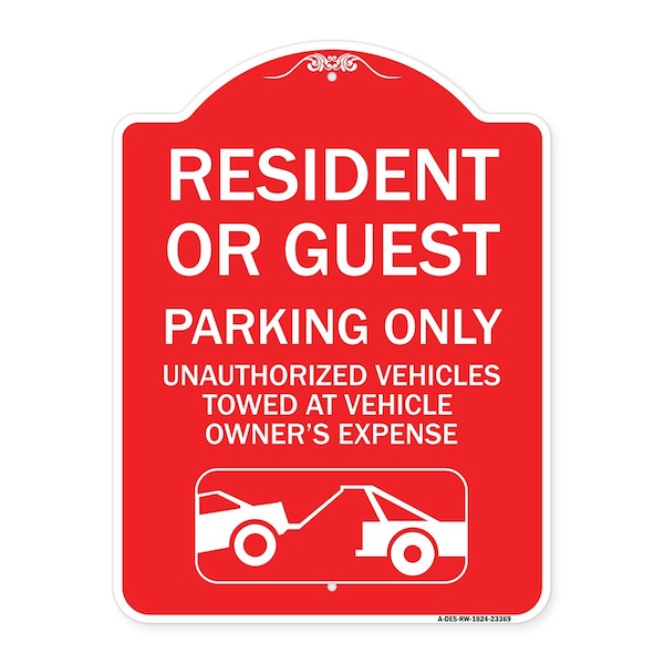 Signmission Parking Restriction Resident or Guest Parking Only Unauthorized Vehicles Towed at Own, RW-1824-23369 A-DES-RW-1824-23369 - main